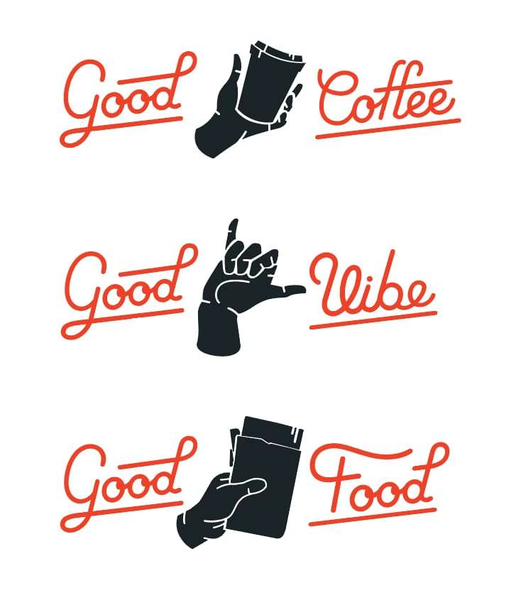 Good Coffee, Good Vibe, Good Food